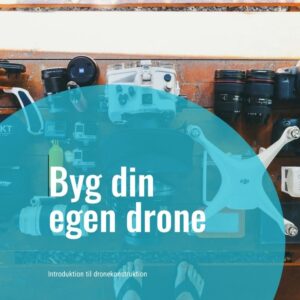 Byg din egen drone - Droneland