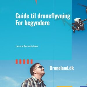 Droneguide for begyndere - Lær at flyve med drone - Droneland