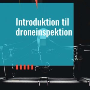 Introduktion til droneinspektion - Droneland