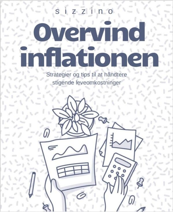 Overvind inflationen Strategier og tips til at håndtere stigende leveomkostninger - Droneland