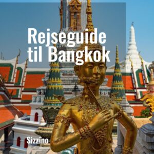 Rejseguide til Bangkok - Droneland
