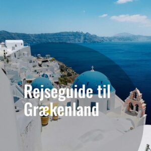 Rejseguide til Grækenland - Droneland