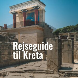 Rejseguide til Kreta - Droneland