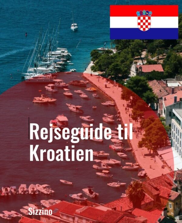 Rejseguide til Kroatien - Droneland